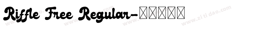 Riffle Free Regular字体转换